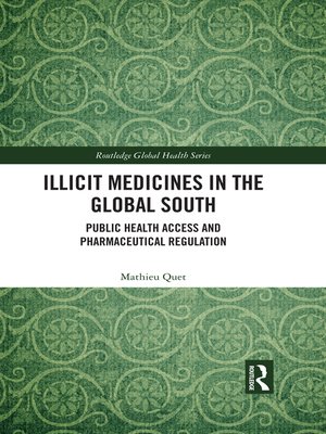 cover image of Illicit Medicines in the Global South